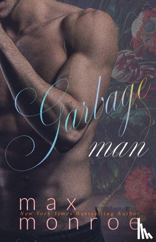 Monroe, Max - Garbage Man