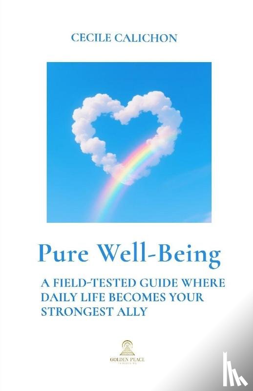 Calichon, Cecile - PURE WELL-BEING