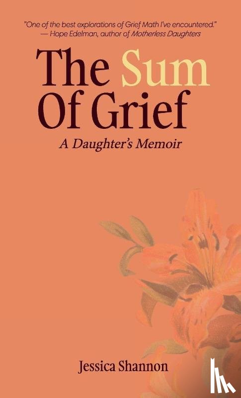 Shannon, Jessica - The Sum of Grief