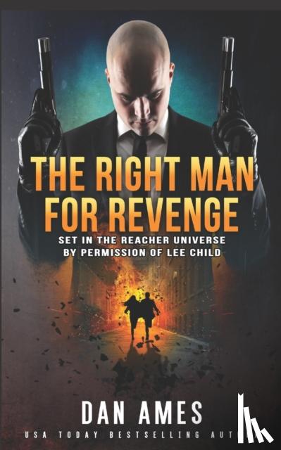 Ames, Dan - The Jack Reacher Cases (The Right Man For Revenge)