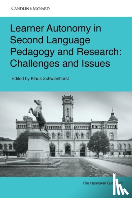 Schwienhorst, Klaus - Learner Autonomy in Second Language Pedagogy and Research