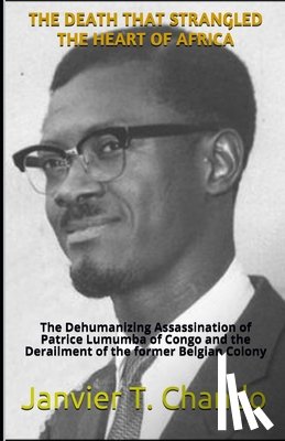 Tchouteu, Janvier, T Chando, Janvier - The Death That Strangled the Heart of Africa