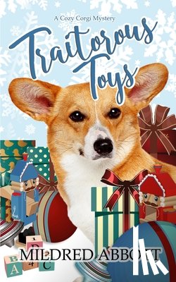 Abbott, Mildred - Traitorous Toys