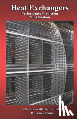 Benton, D. James - Heat Exchangers: Performance Prediction & Evaluation