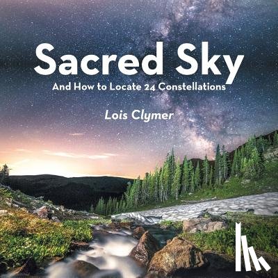 Clymer, Lois - Sacred Sky