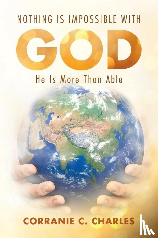 Charles, Corranie C - Nothing Is Impossible with God
