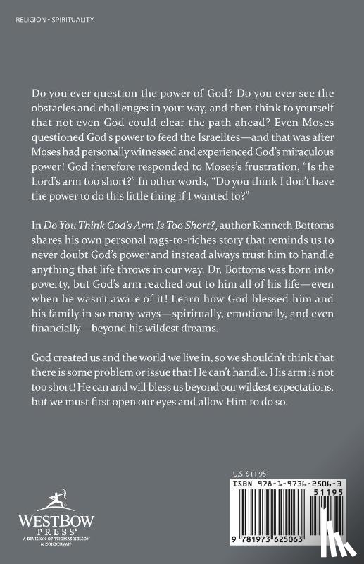 Bottoms, Kenneth - Do You Think God's Arm Is Too Short?