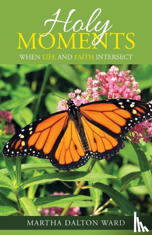 Ward, Martha Dalton - Holy Moments