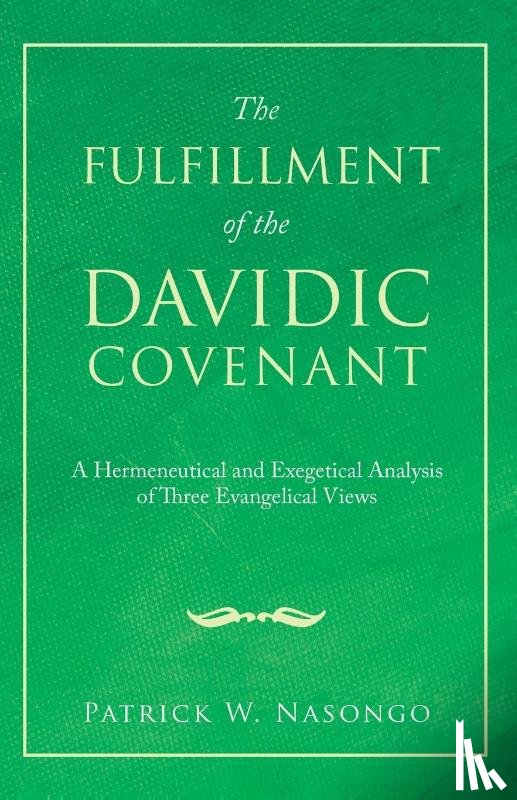 Nasongo, Patrick W - The Fulfillment of the Davidic Covenant