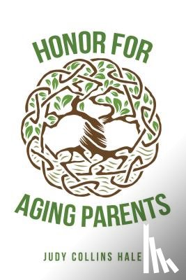 Hale, Judy Collins - Honor for Aging Parents
