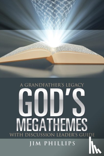 Phillips, Jim - God's Megathemes