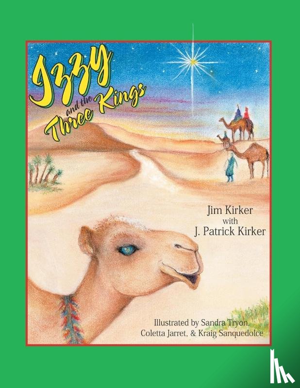 Kirker, Jim - Izzy and the Three Kings