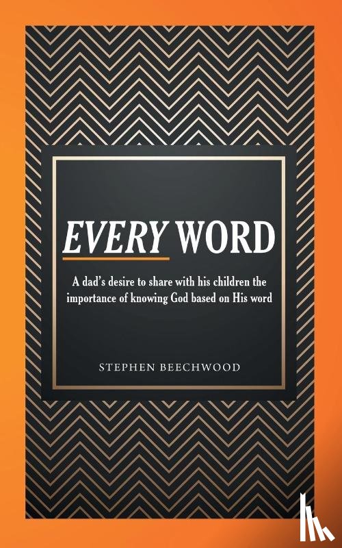 Beechwood, Stephen - Every Word