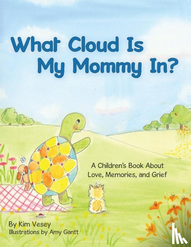 Vesey, Kim - What Cloud Is My Mommy In?
