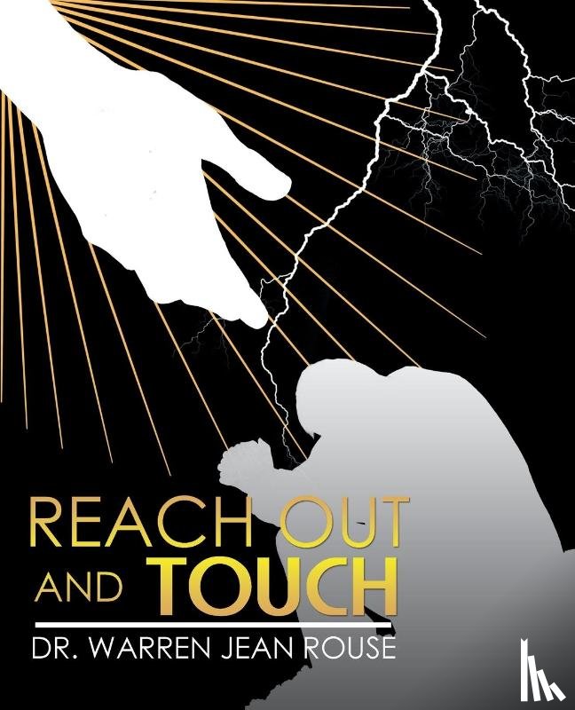 Rouse, Dr Warren Jean - Reach out and Touch