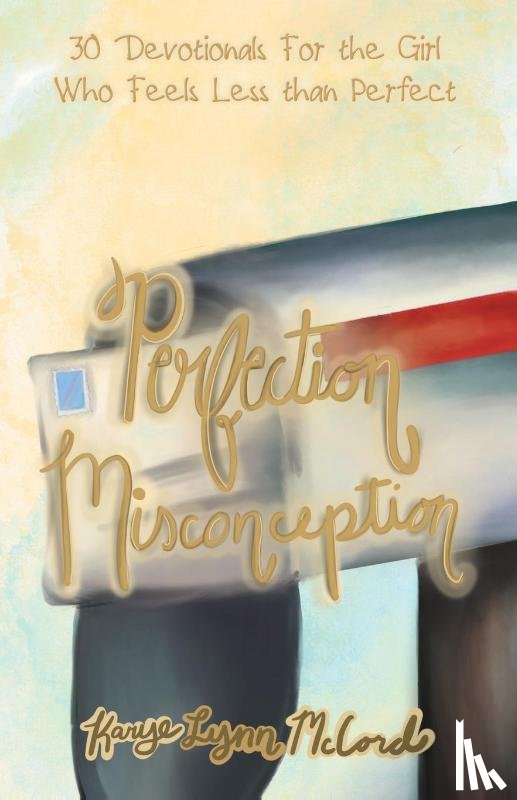 McCord, Karye Lynn - Perfection Misconception