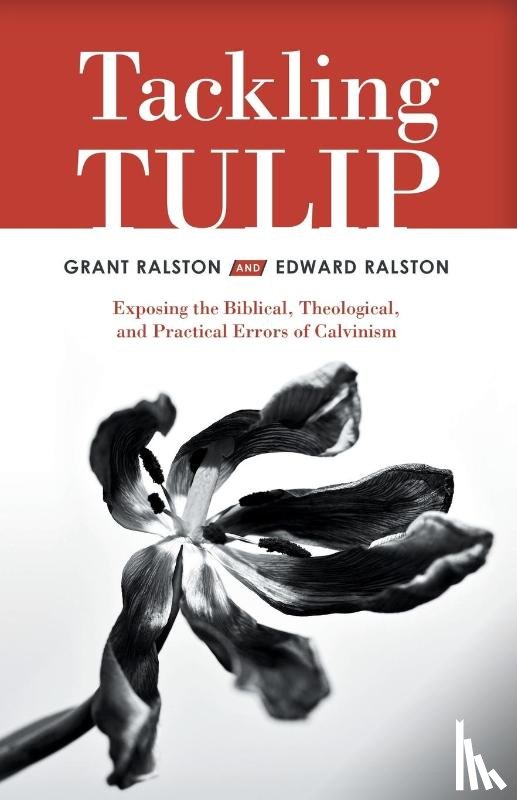 Ralston, Grant, Ralston, Edward - Tackling Tulip