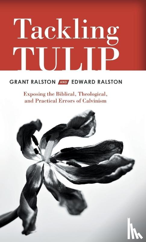 Ralston, Grant, Ralston, Edward - Tackling Tulip