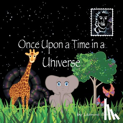 Leanne Borrelli - Once Upon a Time in a Universe