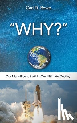Rowe, Carl D - Why?