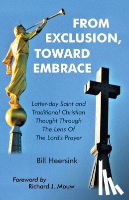 Heersink, Bill - From Exclusion, Toward Embrace