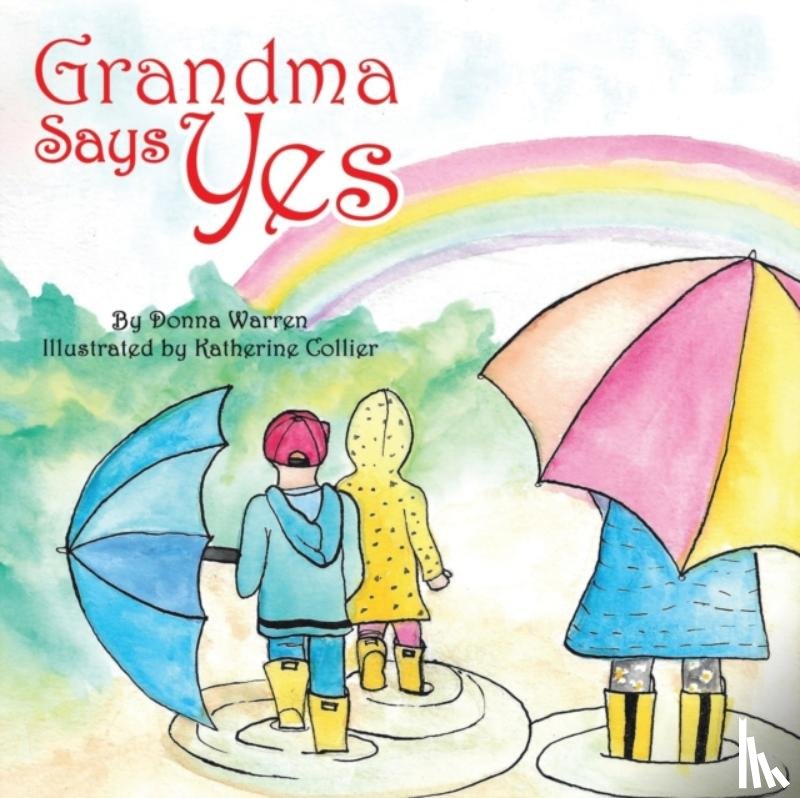Warren, Donna - Grandma Says Yes