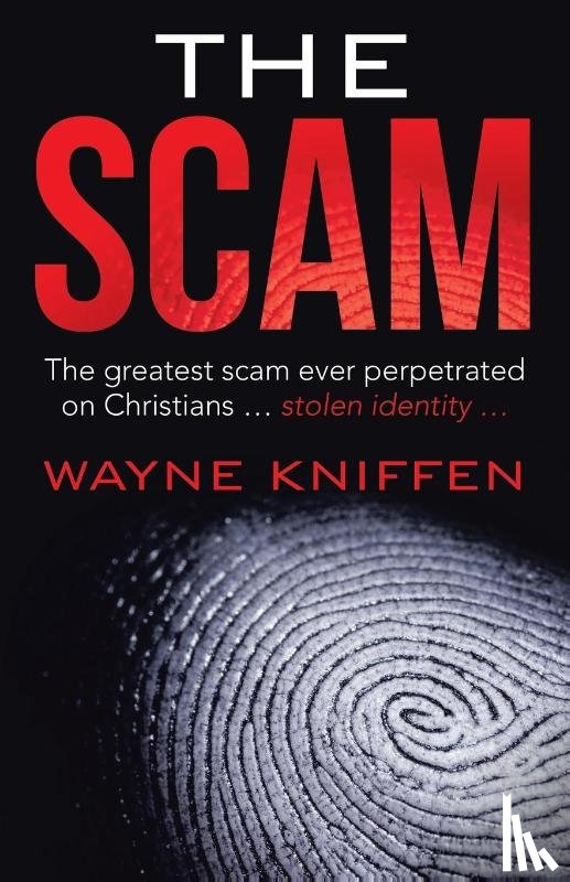 Kniffen, Wayne - The Scam