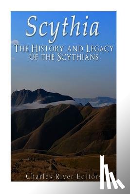 Charles River - Scythia: The History and Legacy of the Scythians