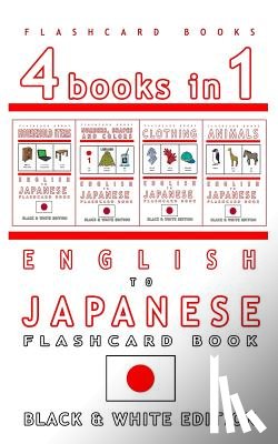 Books, Flashcard - 4 books in 1 - English to Japanese Kids Flash Card Book: Black and White Edition: Learn Japanese Vocabulary for Children