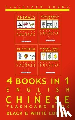 Books, Flashcard - 4 books in 1 - English to Chinese - Kids Flash Card Book: Black & White: Learn Mandarin Vocabulary for Children
