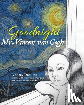 Doolittle, Lindsey - Goodnight Mr. Vincent van Gogh