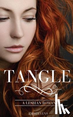 Stevens, Em - Tangle: A Lesbian Romance