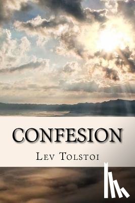 Tolstoi, Lev Nikolaievich - Confesion (Spanish) Edition