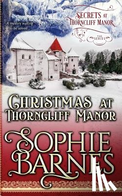 Barnes, Sophie - Christmas At Thorncliff Manor