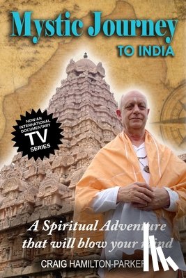Hamilton-Parker, Craig - Mystic Journey to India: The Key to Spiritual Awakening and Fixing Fate