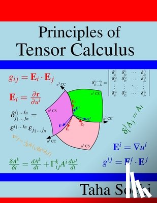 Sochi, Taha - Principles of Tensor Calculus: Tensor Calculus