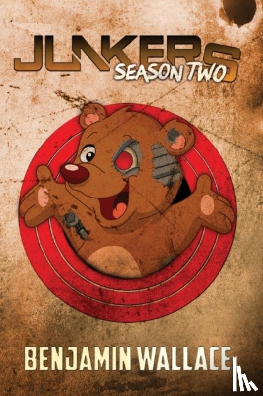 Wallace, Benjamin - Junkers Season Two