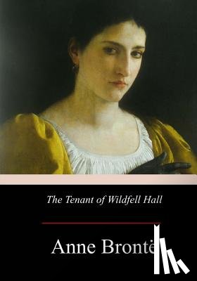 Brontë, Anne - The Tenant of Wildfell Hall