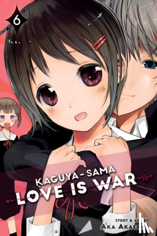 Akasaka, Aka - Kaguya-sama: Love Is War, Vol. 6