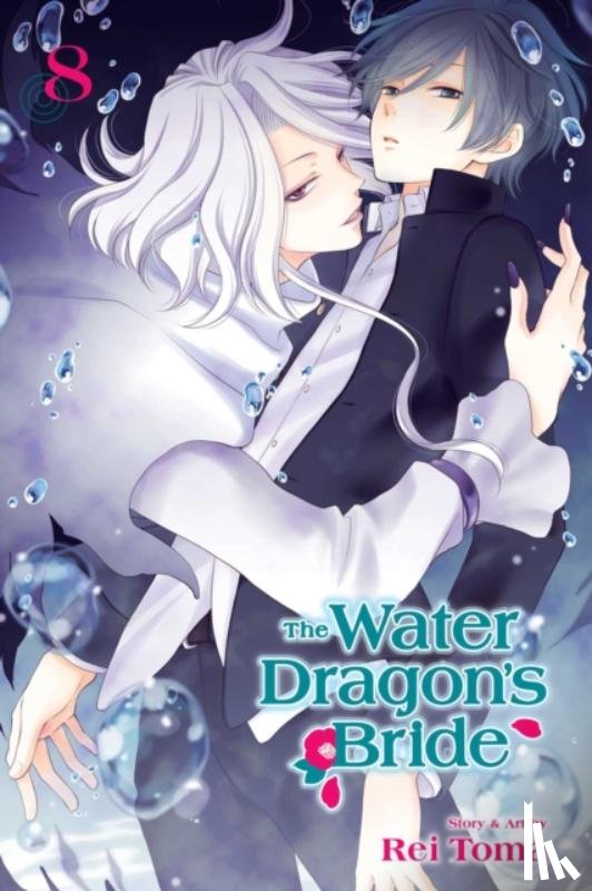 Toma, Rei - The Water Dragon's Bride, Vol. 8