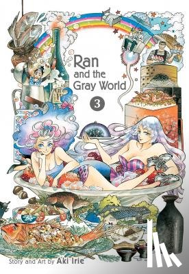 Irie, Aki - Ran and the Gray World, Vol. 3