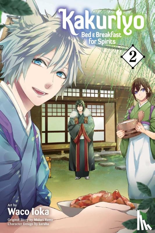 Yuma, Midori, Ioka, Waco - Kakuriyo: Bed & Breakfast for Spirits, Vol. 2