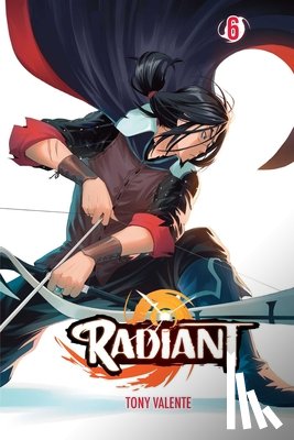 Valente, Tony - Radiant, Vol. 6