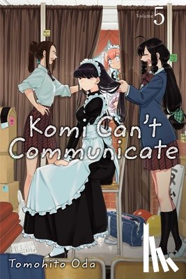 Oda, Tomohito - Komi Can't Communicate, Vol. 5