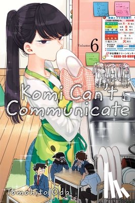 Oda, Tomohito - Komi Can't Communicate, Vol. 6