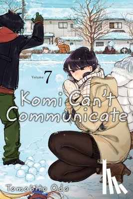 Oda, Tomohito - Komi Can't Communicate, Vol. 7