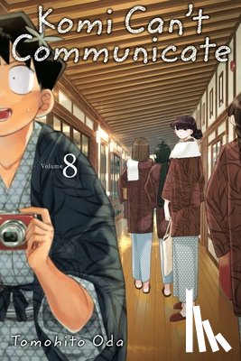 Oda, Tomohito - Komi Can't Communicate, Vol. 8