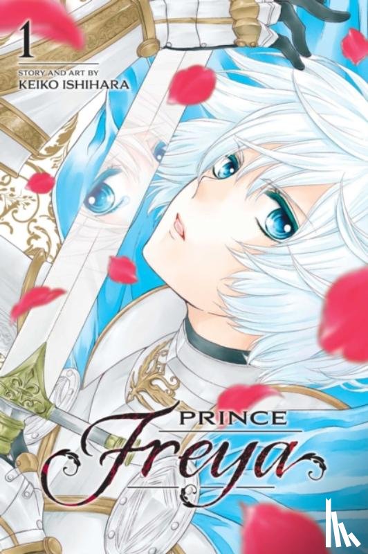 Ishihara, Keiko - Prince Freya, Vol. 1
