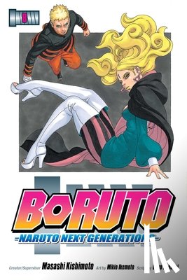 Kishimoto, Masashi, Kodachi, Ukyo - Boruto: Naruto Next Generations, Vol. 8