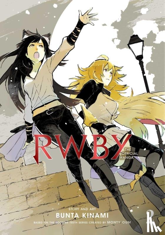 Rooster Teeth Productions, Oum, Monty, Kinami, Bunta - RWBY: The Official Manga, Vol. 2